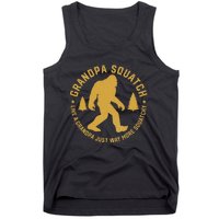 Grandpasquatch Like A Grandpa Just More Squatchy Tank Top