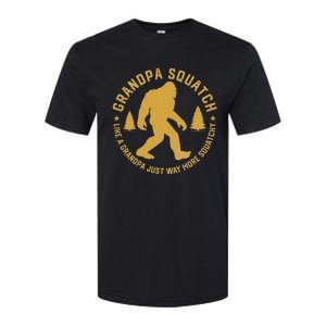 Grandpasquatch Like A Grandpa Just More Squatchy Softstyle CVC T-Shirt