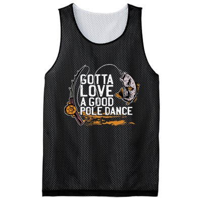 Gotta Love A Good Pole Dance Fisher Fishing Fish Angler Mesh Reversible Basketball Jersey Tank