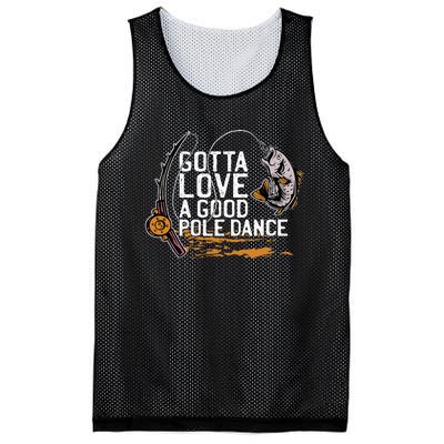 Gotta Love A Good Pole Dance Fisher Fishing Fish Angler Mesh Reversible Basketball Jersey Tank