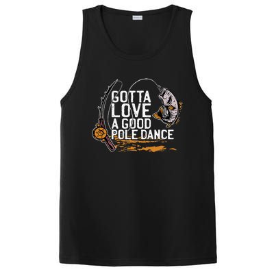 Gotta Love A Good Pole Dance Fisher Fishing Fish Angler PosiCharge Competitor Tank