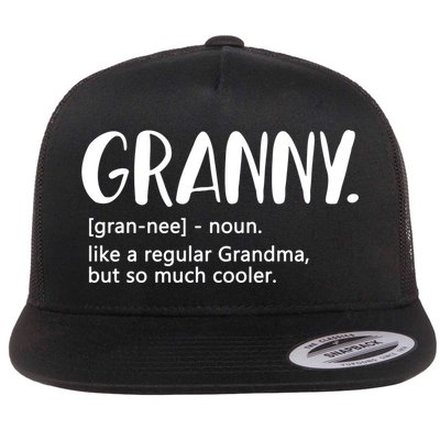 Granny Like A Regular Grandma But Cooler Mothers Day Granny Gift Flatbill Hat