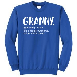 Granny Like A Regular Grandma But Cooler Mothers Day Granny Gift Sweatshirt