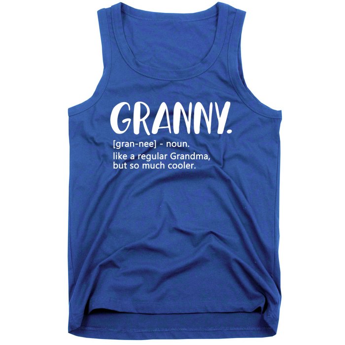 Granny Like A Regular Grandma But Cooler Mothers Day Granny Gift Tank Top