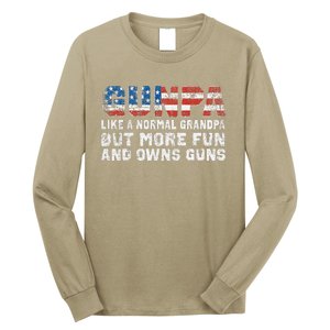 Gunpa Like A Normal Grandpa But More Fun And Owns Guns Long Sleeve Shirt