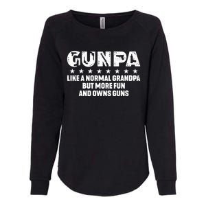 Gunpa Like A Normal Grandpa But More Fun And Owns Guns Womens California Wash Sweatshirt