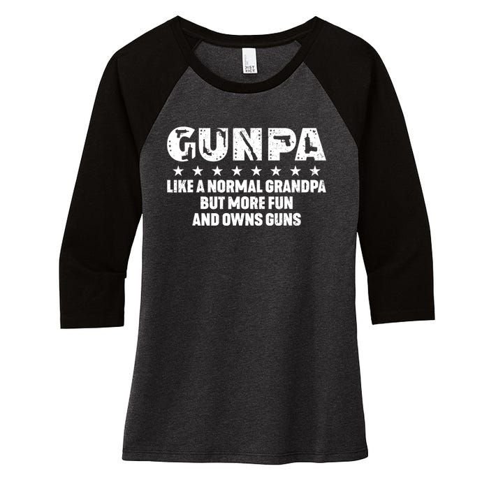 Gunpa Like A Normal Grandpa But More Fun And Owns Guns Women's Tri-Blend 3/4-Sleeve Raglan Shirt