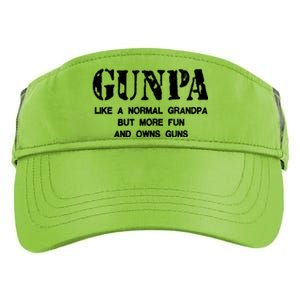 Gunpa Like A Normal Grandpa But More Fun And Owns Guns Adult Drive Performance Visor