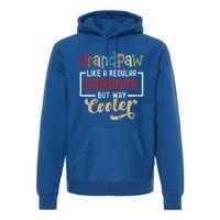 Grandpaw Like A Regular Grandpa But Cooler Funny Dog Grandpa Cute Gift Premium Hoodie