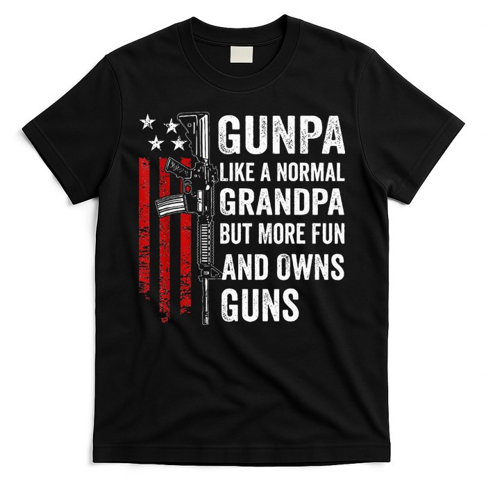 Gunpa Like A Normal Grandpa But More Fun And Owns Guns T-Shirt