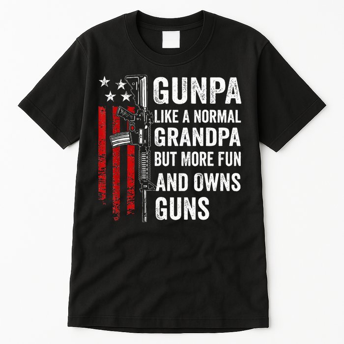 Gunpa Like A Normal Grandpa But More Fun And Owns Guns Tall T-Shirt