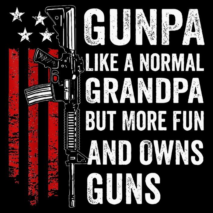 Gunpa Like A Normal Grandpa But More Fun And Owns Guns Backpack