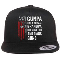 Gunpa Like A Normal Grandpa But More Fun And Owns Guns Flat Bill Trucker Hat