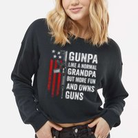 Gunpa Like A Normal Grandpa But More Fun And Owns Guns Cropped Pullover Crew
