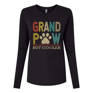 Grandpaw Like A Regular Grandpa But Cooler Funny Fathers Day Great Gift Womens Cotton Relaxed Long Sleeve T-Shirt