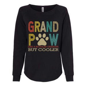 Grandpaw Like A Regular Grandpa But Cooler Funny Fathers Day Great Gift Womens California Wash Sweatshirt