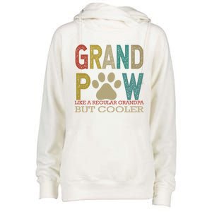 Grandpaw Like A Regular Grandpa But Cooler Funny Fathers Day Great Gift Womens Funnel Neck Pullover Hood