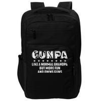 Gunpa Like A Normal Grandpa But More Fun And Owns Guns Impact Tech Backpack