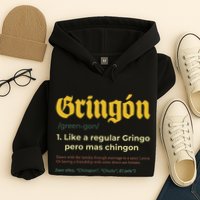 Gringon Like A Regular Vintage Funny GringóN Definition Hoodie