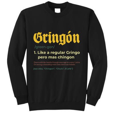 Gringon Like A Regular Vintage Funny GringóN Definition Sweatshirt