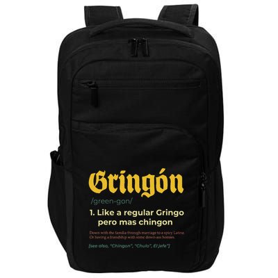Gringon Like A Regular Vintage Funny GringóN Definition Impact Tech Backpack