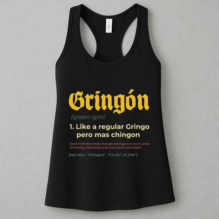 Gringon Like A Regular Vintage Funny GringóN Definition Womens Tank Top