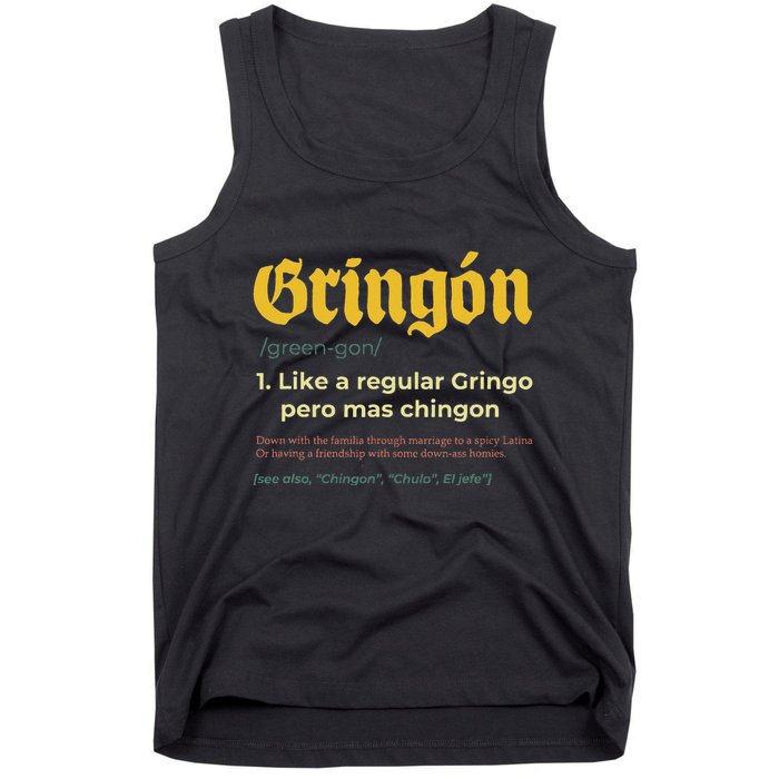 Gringon Like A Regular Vintage Funny GringóN Definition Tank Top