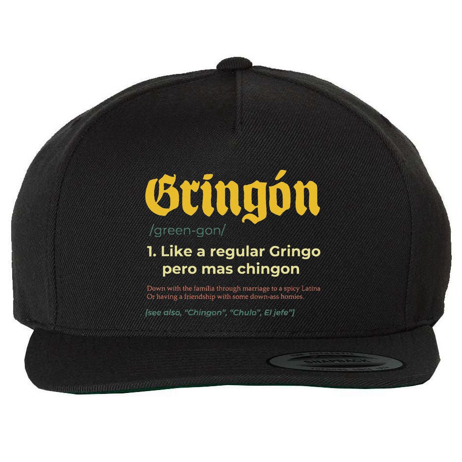 Gringon Like A Regular Vintage Funny GringóN Definition Wool Snapback Cap