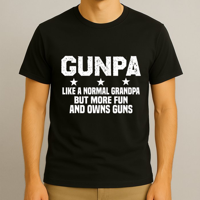 Gunpa Like A Normal Grandpa But More Fun And Owns Guns T-Shirt