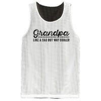 Grandpa Like A Dad But Way Cooler Funny Grandad Definition Mesh Reversible Basketball Jersey Tank