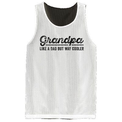 Grandpa Like A Dad But Way Cooler Funny Grandad Definition Mesh Reversible Basketball Jersey Tank