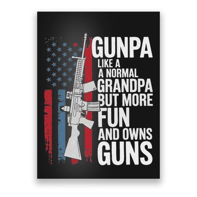 Gunpa Like A Normal Grandpa But More Fun And Owns Guns Poster
