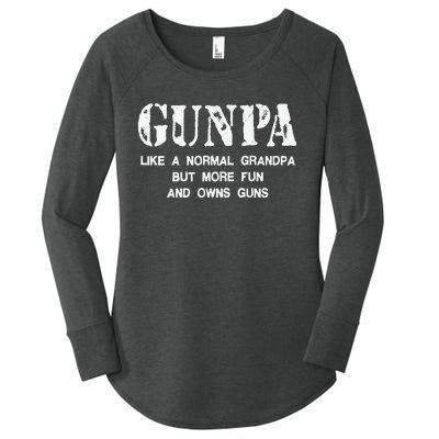 Gunpa Like A Normal Grandpa But More Fun And Owns Guns Gift Women's Perfect Tri Tunic Long Sleeve Shirt