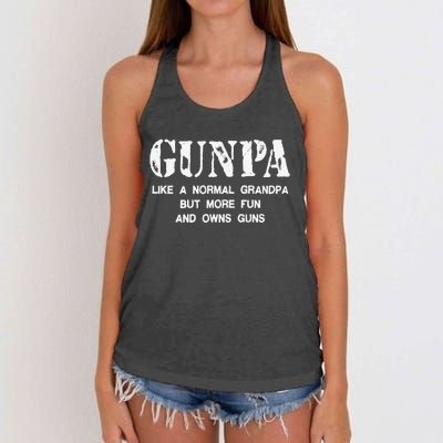 Gunpa Like A Normal Grandpa But More Fun And Owns Guns Gift Women's Knotted Racerback Tank