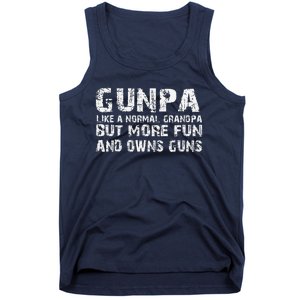 Gunpa Like A Normal Grandpa But More Fun And Owns Guns Tank Top