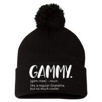 Gammy Like A Regular Grandma But Cooler Mothers Day Gammy Pom Pom 12in Knit Beanie