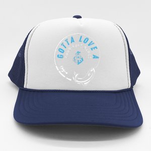 Gotta Love A Good Pole Dance Fishermen Fishing Fish Angler Trucker Hat