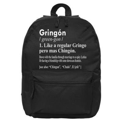 Gringon Like A Regular Gringo Pero Mas Chingon 16 in Basic Backpack
