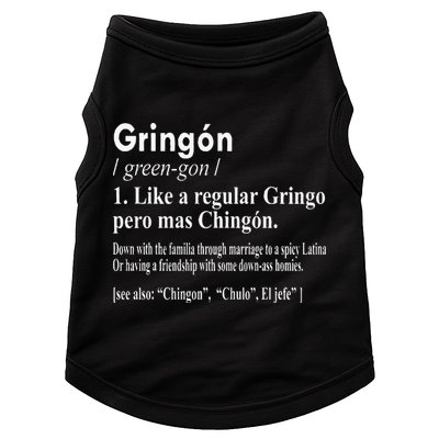 Gringon Like A Regular Gringo Pero Mas Chingon Doggie Tank