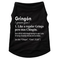 Gringon Like A Regular Gringo Pero Mas Chingon Doggie Tank