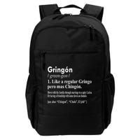 Gringon Like A Regular Gringo Pero Mas Chingon Backpack