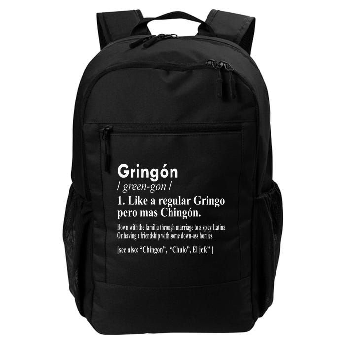 Gringon Like A Regular Gringo Pero Mas Chingon Backpack