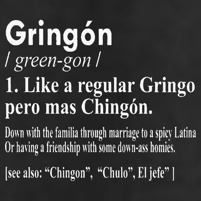 Gringon Like A Regular Gringo Pero Mas Chingon 25L Jumbo Tote