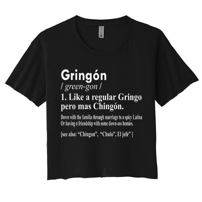 Gringon Like A Regular Gringo Pero Mas Chingon Crop Top