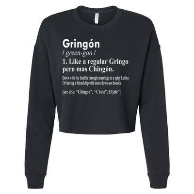 Gringon Like A Regular Gringo Pero Mas Chingon Cropped Pullover Crew