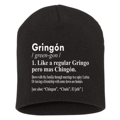 Gringon Like A Regular Gringo Pero Mas Chingon Short Acrylic Beanie