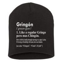 Gringon Like A Regular Gringo Pero Mas Chingon Short Acrylic Beanie