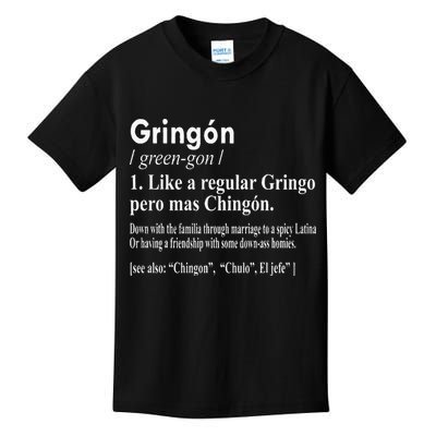 Gringon Like A Regular Gringo Pero Mas Chingon Kids T-Shirt
