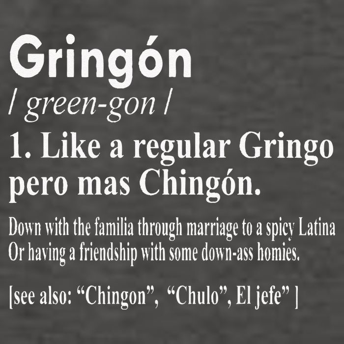 Gringon Like A Regular Gringo Pero Mas Chingon Vector Backpack