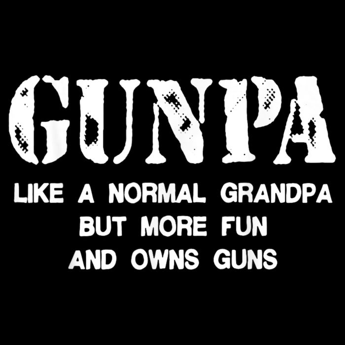 Gunpa Like A Normal Grandpa But More Fun And Owns Guns Impact Tech Backpack